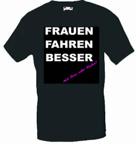 Funshirt - Frauen fahren besser