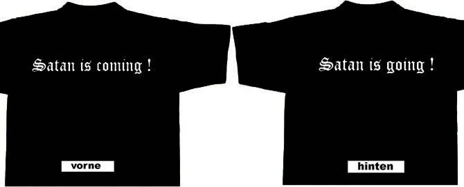 Funshirt - Satan is coming
